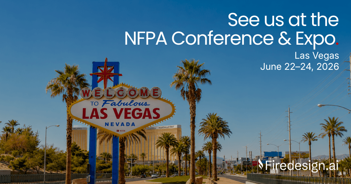 Meet FireDesign.ai at the 2026 NFPA Conference & Expo in Las Vegas
